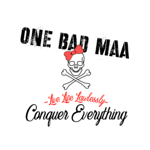 One Bad Maa