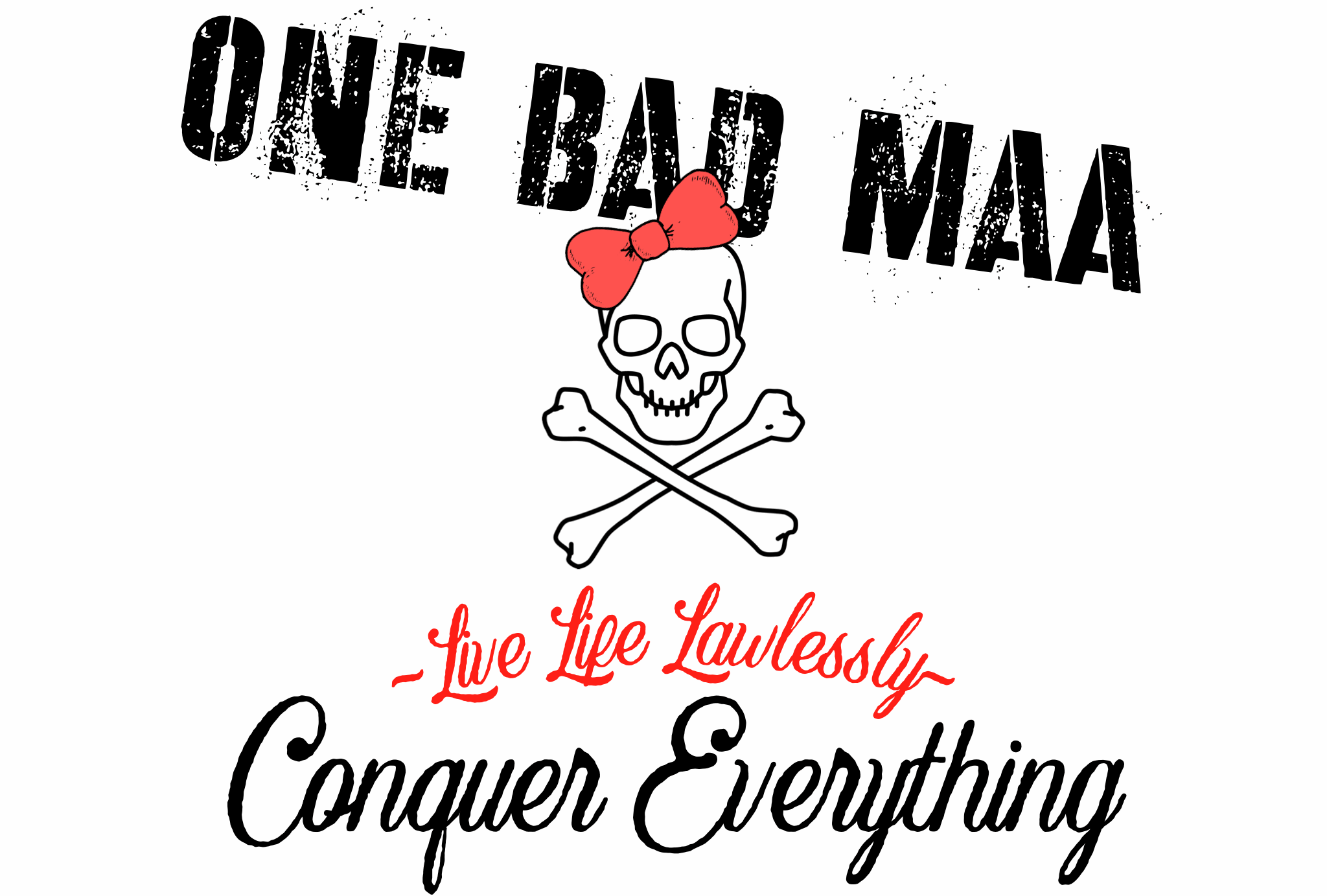 One Bad Maa
